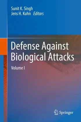 Kuhn / Singh |  Defense Against Biological Attacks | Buch |  Sack Fachmedien