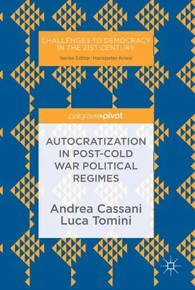 Tomini / Cassani |  Autocratization in post-Cold War Political Regimes | Buch |  Sack Fachmedien