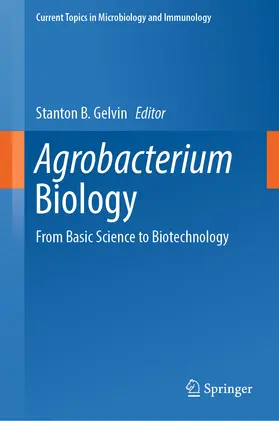Gelvin |  Agrobacterium Biology | eBook | Sack Fachmedien