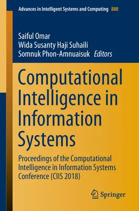 Omar / Haji Suhaili / Phon-Amnuaisuk |  Computational Intelligence in Information Systems | eBook | Sack Fachmedien