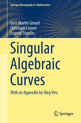 Greuel / Lossen / Shustin |  Singular Algebraic Curves | eBook | Sack Fachmedien
