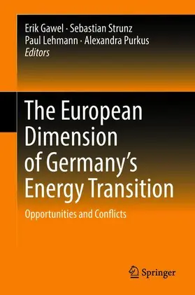 Gawel / Purkus / Strunz |  The European Dimension of Germany's Energy Transition | Buch |  Sack Fachmedien