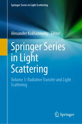 Kokhanovsky |  Springer Series in Light Scattering | Buch |  Sack Fachmedien