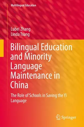 Tsung / Zhang |  Bilingual Education and Minority Language Maintenance in China | Buch |  Sack Fachmedien