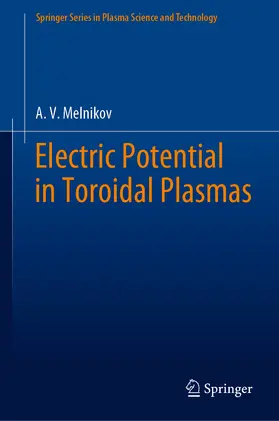 Melnikov |  Electric Potential in Toroidal Plasmas | eBook | Sack Fachmedien