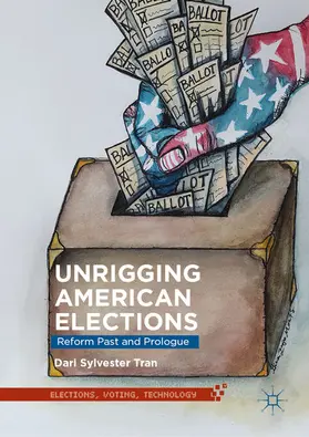 Tran |  Unrigging American Elections | eBook | Sack Fachmedien