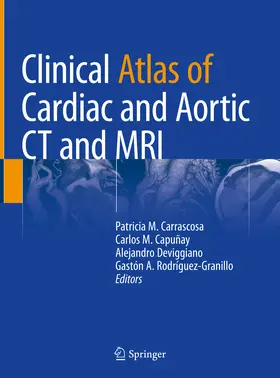 Carrascosa / Capuñay / Deviggiano | Clinical Atlas of Cardiac and Aortic CT and MRI | E-Book | sack.de