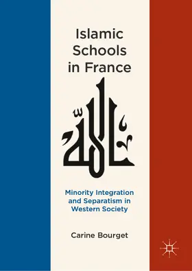 Bourget |  Islamic Schools in France | eBook | Sack Fachmedien