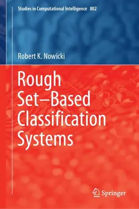 Nowicki |  Rough Set-Based Classification Systems | Buch |  Sack Fachmedien