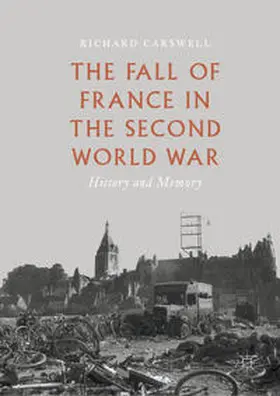 Carswell |  The Fall of France in the Second World War | Buch |  Sack Fachmedien