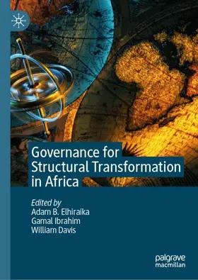 Elhiraika / Davis / Ibrahim |  Governance for Structural Transformation in Africa | Buch |  Sack Fachmedien