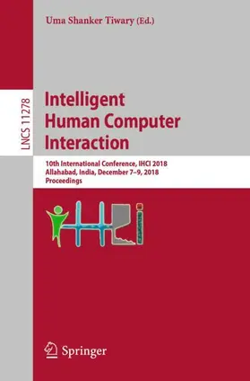 Tiwary |  Intelligent Human Computer Interaction | Buch |  Sack Fachmedien