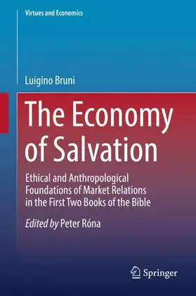 Bruni | The Economy of Salvation | Buch | 978-3-030-04081-9 | sack.de