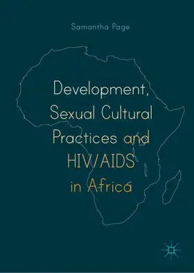 Page |  Development, Sexual Cultural Practices and HIV/AIDS in Africa | Buch |  Sack Fachmedien