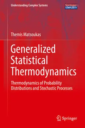 Matsoukas |  Generalized Statistical Thermodynamics | eBook | Sack Fachmedien