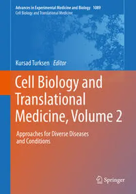 Turksen |  Cell Biology and Translational Medicine, Volume 2 | Buch |  Sack Fachmedien