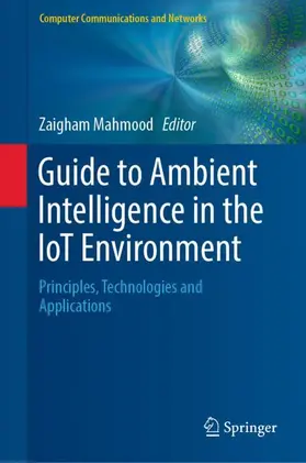 Mahmood |  Guide to Ambient Intelligence in the IoT Environment | Buch |  Sack Fachmedien