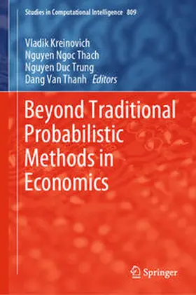 Kreinovich / Thach / Trung | Beyond Traditional Probabilistic Methods in Economics | E-Book | sack.de