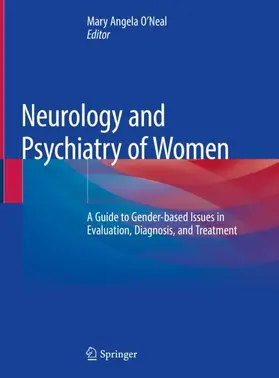 O’Neal |  Neurology and Psychiatry of Women | Buch |  Sack Fachmedien