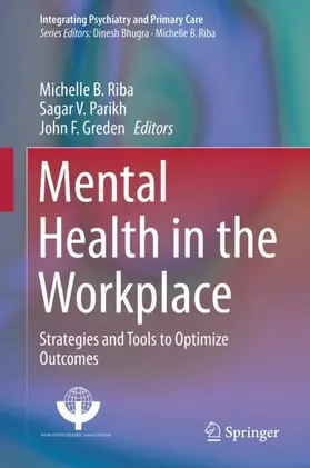 Riba / Greden / Parikh |  Mental Health in the Workplace | Buch |  Sack Fachmedien