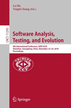 Bu / Xiong |  Software Analysis, Testing, and Evolution | Buch |  Sack Fachmedien