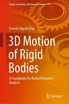 Olguín Díaz |  3D Motion of Rigid Bodies | Buch |  Sack Fachmedien
