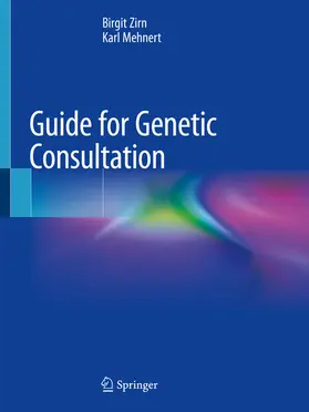 Zirn / Mehnert | Guide for Genetic Consultation | E-Book | sack.de
