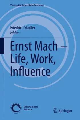Stadler |  Ernst Mach - Life, Work, Influence | Buch |  Sack Fachmedien