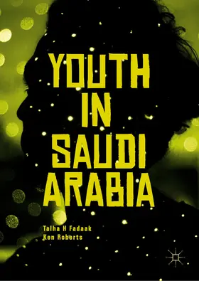 Fadaak / Roberts |  Youth in Saudi Arabia | eBook | Sack Fachmedien