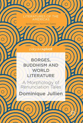 Jullien |  Borges, Buddhism and World Literature | eBook | Sack Fachmedien