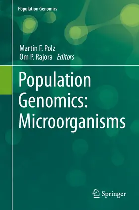Polz / Rajora |  Population Genomics: Microorganisms | eBook | Sack Fachmedien