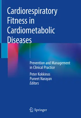 Kokkinos / Narayan |  Cardiorespiratory Fitness in Cardiometabolic Diseases | eBook | Sack Fachmedien