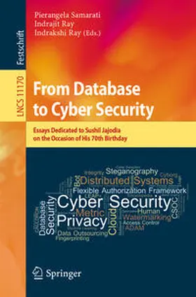 Samarati / Ray |  From Database to Cyber Security | eBook | Sack Fachmedien