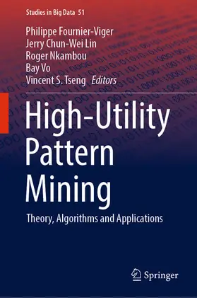 Fournier-Viger / Lin / Nkambou | High-Utility Pattern Mining | E-Book | sack.de
