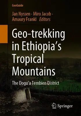 Nyssen / Jacob / Frankl |  Geo-trekking in Ethiopia’s Tropical Mountains | Buch |  Sack Fachmedien