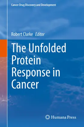 Clarke | The Unfolded Protein Response in Cancer | E-Book | sack.de