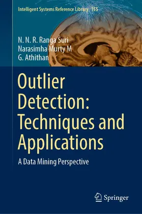 Ranga Suri / Athithan / Murty M |  Outlier Detection: Techniques and Applications | Buch |  Sack Fachmedien