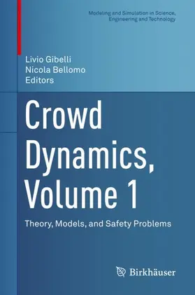 Bellomo / Gibelli |  Crowd Dynamics, Volume 1 | Buch |  Sack Fachmedien