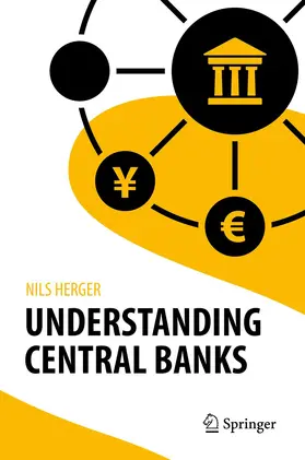Herger | Understanding Central Banks | Buch | 978-3-030-05161-7 | sack.de