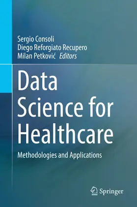 Consoli / Reforgiato Recupero / Petkovic |  Data Science for Healthcare | eBook | Sack Fachmedien
