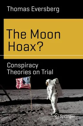 Eversberg | The Moon Hoax? | Buch | 978-3-030-05459-5 | sack.de