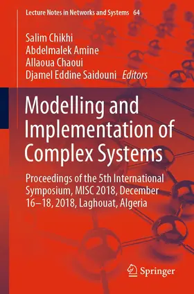Chikhi / Amine / Chaoui | Modelling and Implementation of Complex Systems | E-Book | sack.de