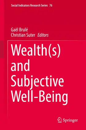 Brulé / Suter | Wealth(s) and Subjective Well-Being | E-Book | sack.de