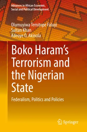 Temitope Faluyi / Khan / Akinola |  Boko Haram’s Terrorism and the Nigerian State | eBook | Sack Fachmedien