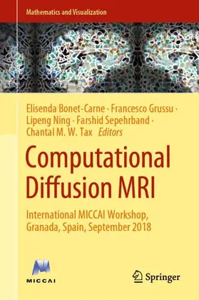 Bonet-Carne / Grussu / Ning |  Computational Diffusion MRI | Buch |  Sack Fachmedien