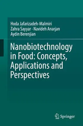 Jafarizadeh-Malmiri / Sayyar / Anarjan | Nanobiotechnology in Food: Concepts, Applications and Perspectives | E-Book | sack.de