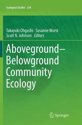 Ohgushi / Johnson / Wurst |  Aboveground-Belowground Community Ecology | Buch |  Sack Fachmedien