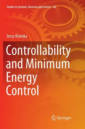 Klamka |  Controllability and Minimum Energy Control | Buch |  Sack Fachmedien