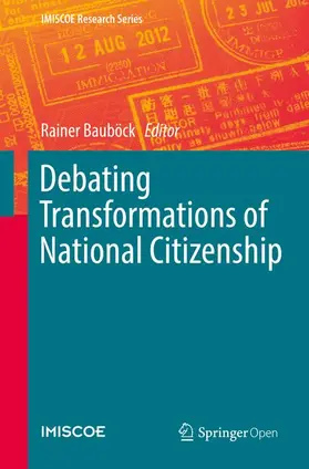 Bauböck |  Debating Transformations of National Citizenship | Buch |  Sack Fachmedien