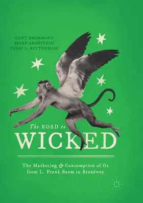 Drummond / Rittenburg / Aronstein |  The Road to Wicked | Buch |  Sack Fachmedien